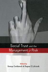 Enlarge image Cover: Social Trust and the Management of Risk - Earthscan Ltd