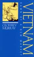 Cover: Vietnam: Dawn of a New Market - RoutledgeCurzon