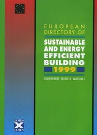 Bild vergrößern Bild: European Directory of Sustainable and Energy Efficient Building 1999 - Earthscan Ltd