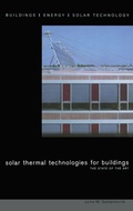 Cover: Solar Thermal Technologies for Buildings - James & James (Science Publishers) Ltd