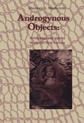 Cover: Androgynous Objects - Harwood Academic (Medical, Reference and Social Sc