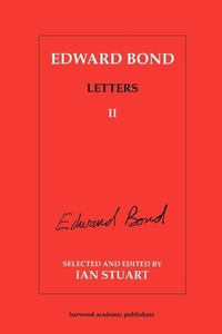 Enlarge image Cover: Edward Bond: Letters 2 - Routledge
