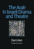 Cover: The Arab in Israeli Drama and Theatre - Routledge