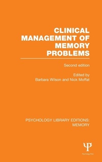 Enlarge image Cover: Clinical Management of Memory Problems (2nd Edn) (PLE: Memory) - Psychology Press Ltd
