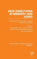 Cover: New Directions in Memory and Aging (PLE: Memory) - Psychology Press Ltd