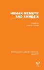 Cover: Human Memory and Amnesia (PLE: Memory) - Psychology Press Ltd