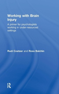 Enlarge image Cover: Working with Brain Injury - Psychology Press Ltd
