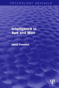 Enlarge image Cover: Intelligence in Ape and Man - Psychology Press Ltd