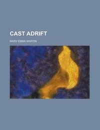 Enlarge image Cover: Cast Adrift - Rarebooksclub.com