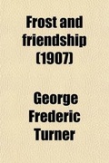 Cover: Frost and Friendship - Rarebooksclub.com