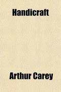 Cover: Handicraft Volume 4 - Rarebooksclub.com