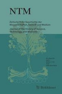 Abbildung von: NTM Zeitschrift für Geschichte der Wissenschaften, Technik und Medizin - Birkhäuser
