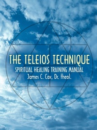 Enlarge image Cover: The Teleios Technique - AuthorHouse