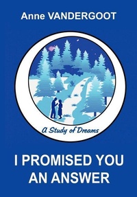 Abbildung von: I Promised You An Answer - AuthorHouse