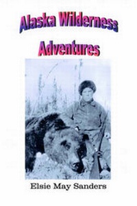 Abbildung von: Alaska Wilderness Adventures - AuthorHouse