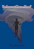 Cover: The Innocent Ones - Abuse2 - AuthorHouse