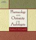 Cover: Pharmacology and Ototoxicity for Audiologists - Delmar Cengage Learning