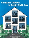 Cover: Caring for Children in Family Child Care Vol 2 - Cengage Learning