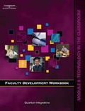 Cover: Faculty Development Companion Workbook: Technology in the Classroom Module 8 - Delmar Cengage Learning