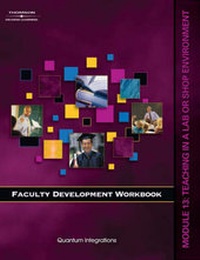 Enlarge image Cover: Faculty Development Companion Workbook: Teaching in a Lab or Shop Environment Module 13 - Delmar Cengage Learning