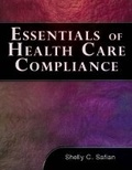 Cover: Essentials of Healthcare Compliance - Delmar Cengage Learning