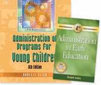 Enlarge image Cover: Administration of Programs for Young Children, W/ Dvlp, Admin. Pets Pkg - Delmar