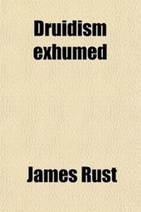 Abbildung von: Druidism Exhumed - General Books