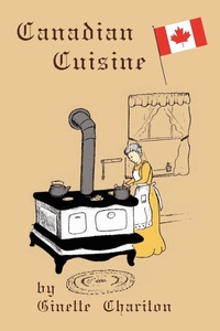 Abbildung von: Canadian Cuisine - AuthorHouse