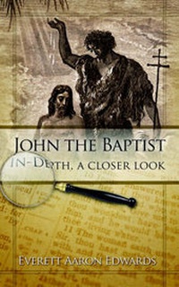 Bild: John the Baptist In-Depth, a Closer Look - Pleasant Word