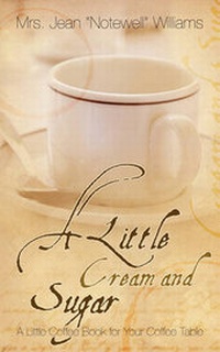 Abbildung von: A Little Cream and Sugar - Pleasant Word