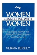 Cover: Women Connecting with Women, Equipping Women for Friend-To-Friend Support and Mentoring - Pleasant Word