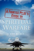 Cover: A Fighter Pilot's Guide to Spiritual Warfare - Pleasant Word