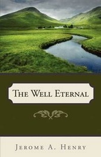 Enlarge image Cover: The Well Eternal - Pleasant Word