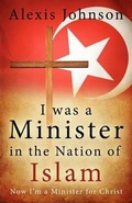 Cover: I Was a Minister in the Nation of Islam - Pleasant Word
