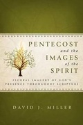 Cover: Pentecost and the Images of the Spirit - Pleasant Word
