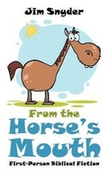 Cover: From the Horse's Mouth - Winepress Publishing