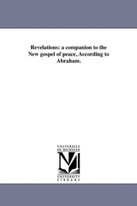 Enlarge image Cover: Revelations - Scholarly Publishing Office, University of Michigan Library