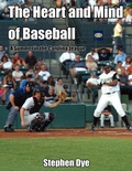 Cover: The Heart and Mind of Baseball - AuthorHouse