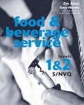 Cover: Food and Beverage Service S/NVQ Levels 1 & 2 - Cengage Learning EMEA