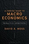 Cover: A Concise Guide to Macroeconomics - Harvard Business Review Press