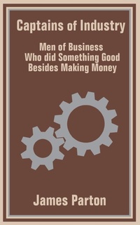 Abbildung von: Captains of Industry - Fredonia Books (NL)