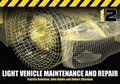 Cover: Light Vehicle Maintenance and Repair Level 2 : Spiral Bound Version - Cengage Learning Vocational