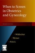 Cover: When to Screen in Obstetrics and Gynecology - Saunders