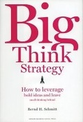 Cover: Big Think Strategy - Harvard Business Review Press
