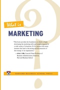 Cover: What Is Marketing? - Harvard Business Review Press