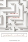 Cover: Through the Labyrinth - Harvard Business Review Press