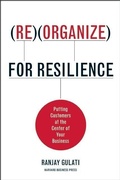 Cover: Reorganize for Resilience - Harvard Business Review Press