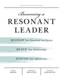 Cover: Becoming a Resonant Leader - Harvard Business Review Press