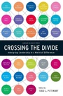 Cover: Crossing the Divide - Harvard Business Review Press