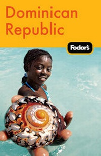Abbildung von: Fodor's Dominican Republic - Fodor's Travel Publications Inc.,U.S.